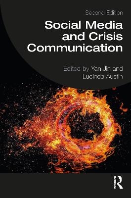 Social Media and Crisis Communication - 