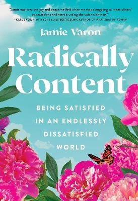 Radically Content - Jamie Varon