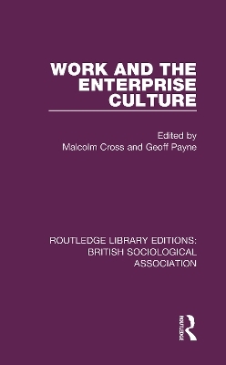 Work and the Enterprise Culture - 