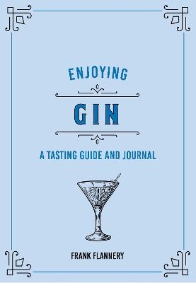 Enjoying Gin - Paul Kahan