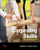 Carpentry Skills for Certificate III, 2nd Edition - Bonnici, Daniel; Ford, Alister; Hick, Michael