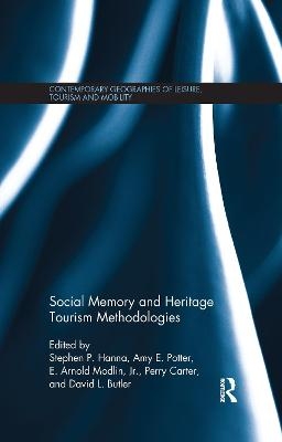 Social Memory and Heritage Tourism Methodologies - 