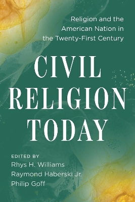 Civil Religion Today - 