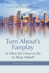 Turn About'S Fairplay -  Pamela Barthelemy