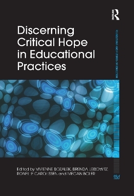 Discerning Critical Hope in Educational Practices - 