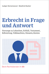 Erbrecht in Frage und Antwort - Bornewasser, Ludger; Hacker, Manfred