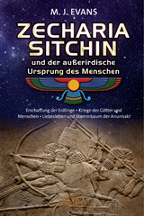ZECHARIA SITCHIN und der außerirdische Ursprung des Menschen - M. J. Evans, Zecharia Sitchin
