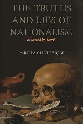 The Truths and Lies of Nationalism as Narrated by Charvak - 