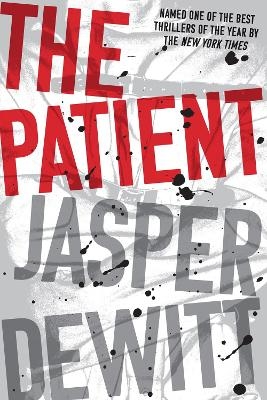 The Patient - Jasper DeWitt