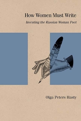 How Women Must Write - Olga Peters Hasty