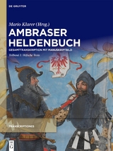 Ambraser Heldenbuch / Höfische Texte - 