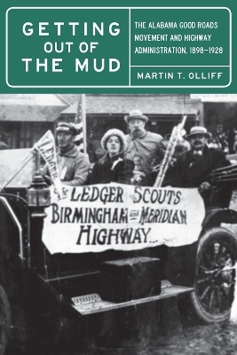 Getting Out of the Mud - Martin T. Olliff, David O. Whitten