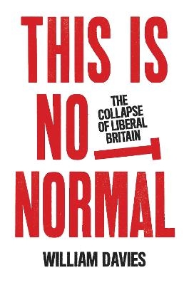 This is Not Normal - William Davies
