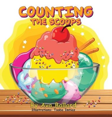 Counting the Scoops - Ava Ballard