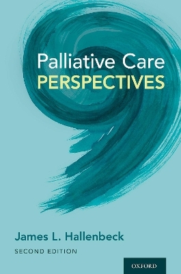 Palliative Care Perspectives - James L. Hallenbeck