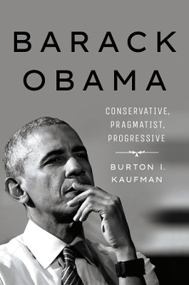 Barack Obama - Burton I. Kaufman