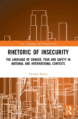 Rhetoric of InSecurity - Victoria Baines