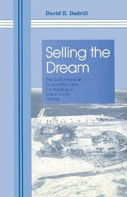 Selling The Dream - David Dodrill