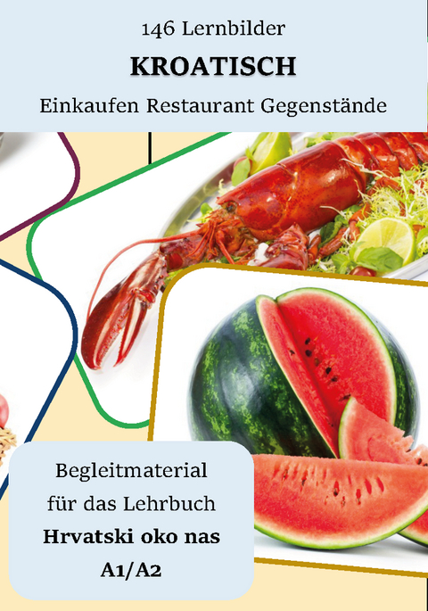 146 Lernbilder Kroatisch Einkaufen Restaurant Gegenstände - Irena Damian