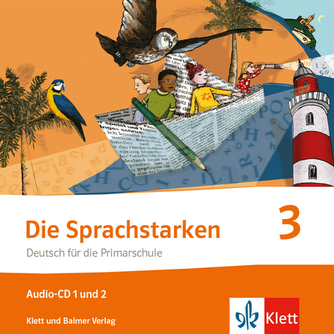 Die Sprachstarken 3 - Weiterentwicklung Ausgabe ab 2021 - Thomas Lindauer, Werner Senn