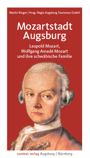 Mozartstadt Augsburg - Martin Kluger