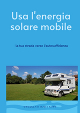 Usa l'energia solare mobile - Stephan Wellnitz