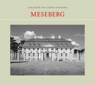 Meseberg (Schlösser und Gärten der Mark)