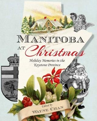 Manitoba at Christmas - 