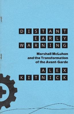 Distant Early Warning - Alex Kitnick
