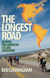 The Longest Road -  Ben Cunningham