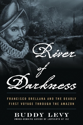 River of Darkness - Buddy Levy