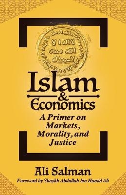 Islam and Economics - ALI SALMAN