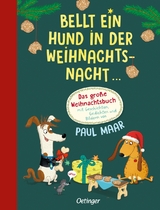Bellt ein Hund in der Weihnachtsnacht - Paul Maar