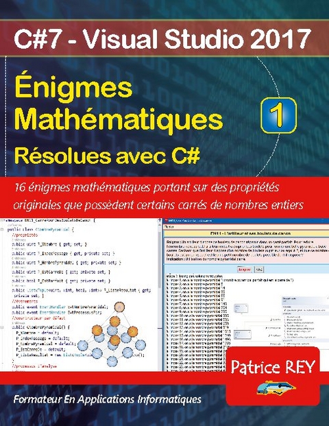 Enigmes mathematiques resolues avec C# - Patrice Rey