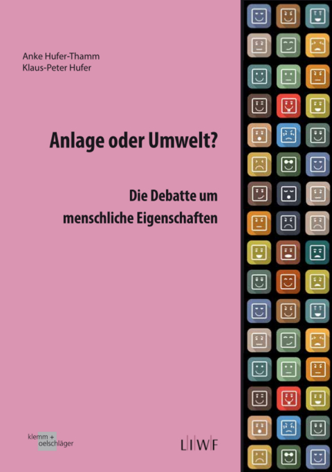 Anlage oder Umwelt? - Anke Hufer-Thamm, Klaus-Peter Hufer