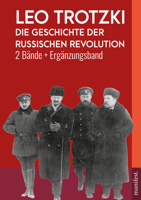 Die Geschichte der Russischen Revolution - Leo Trotzki