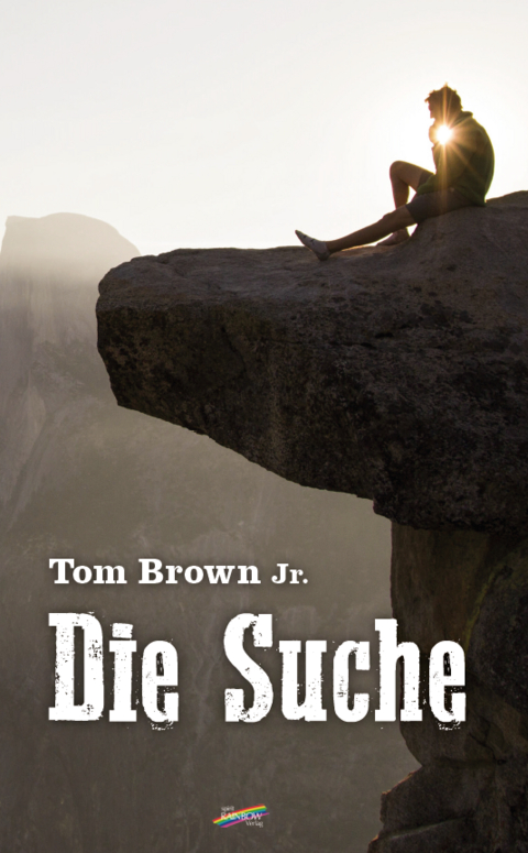 Die Suche - Tom Brown Jr.