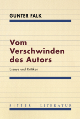 Vom Verschwinden des Autors - Gunter Falk