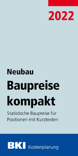 BKI Baupreise kompakt Neubau 2022 - 