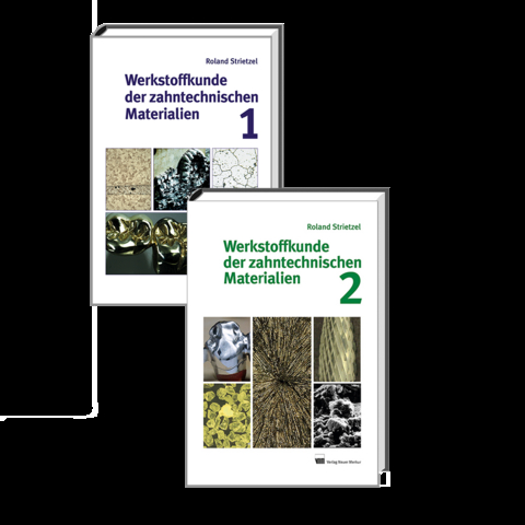 Werkstoffkunde der zahntechnischen Materialien, Bd. 1+2 im Set - Roland Strietzel