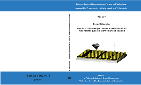 Atomistic positioning of defects in two-dimensional materials for quantum technology and catalysis - Elmar Mitterreiter