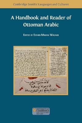 A Handbook and Reader of Ottoman Arabic - 