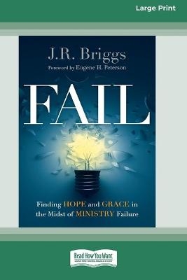 Fail - J R Briggs