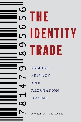 The Identity Trade - Nora A. Draper