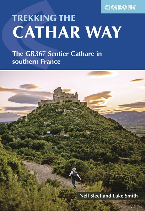 Trekking the Cathar Way - Luke Smith, Nell Sleet