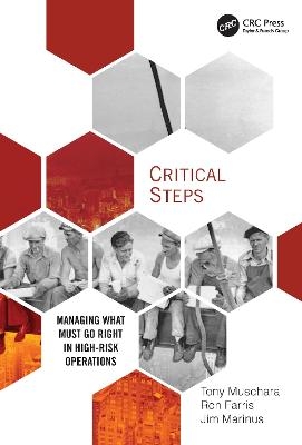 Critical Steps - Tony Muschara, Ron Farris, Jim Marinus