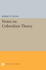 Notes on Cobordism Theory - Robert E. Stong