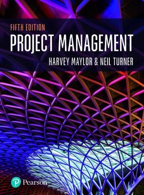 Project Management - Harvey Maylor, Neil Turner