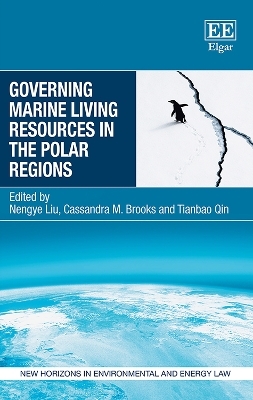 Governing Marine Living Resources in the Polar Regions - 