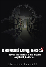 Haunted Long Beach 2 - Claudine Burnett